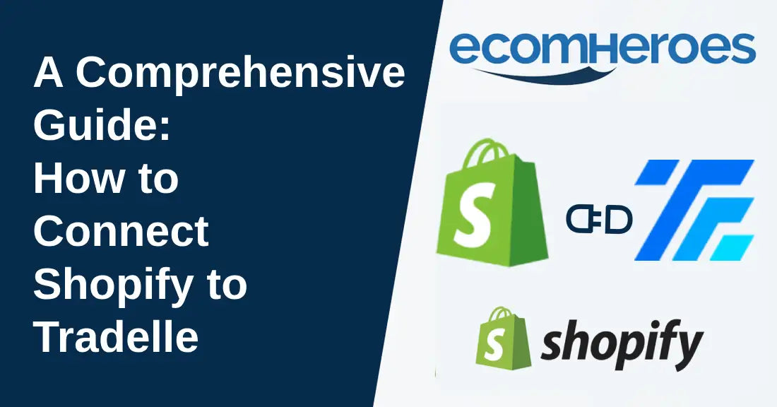 Connect Shopify to Tradelle