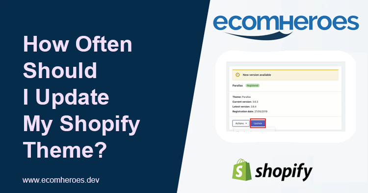 How Often Should I Update My Shopify Theme?