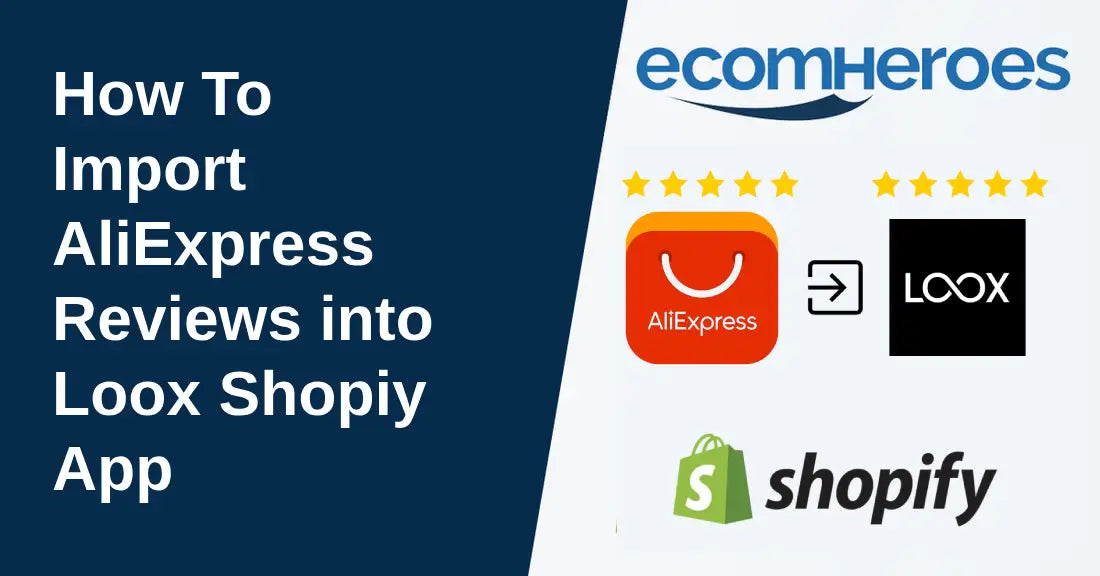 How To Import AliExpress Reviews into Loox