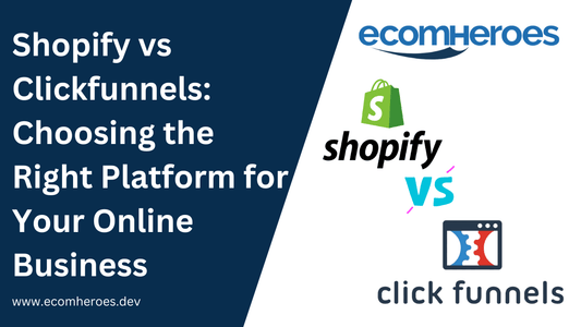 Shopify vs Clickfunnels