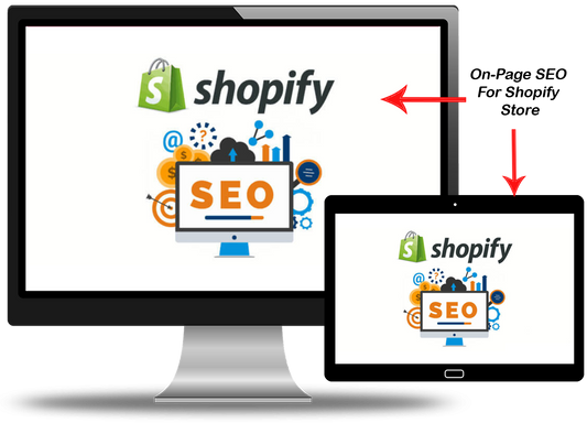 On-Page SEO For Shopify Store