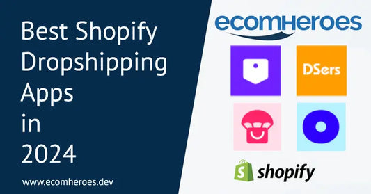 Best Shopify Dropshipping Apps
