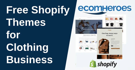 Free Shopify Themes for Clothing Business