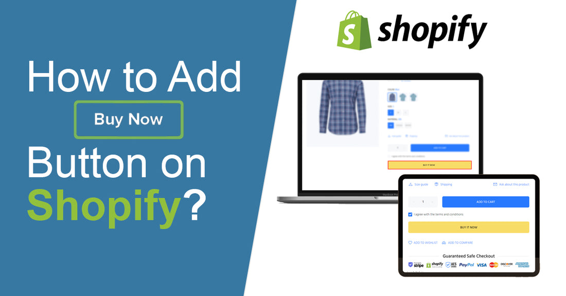 How to Add Buy Now Button on Shopify?