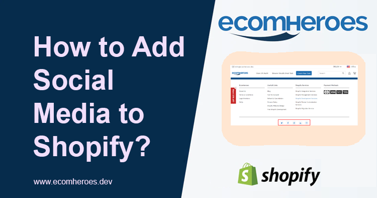 How to Add Social Media to Shopify?