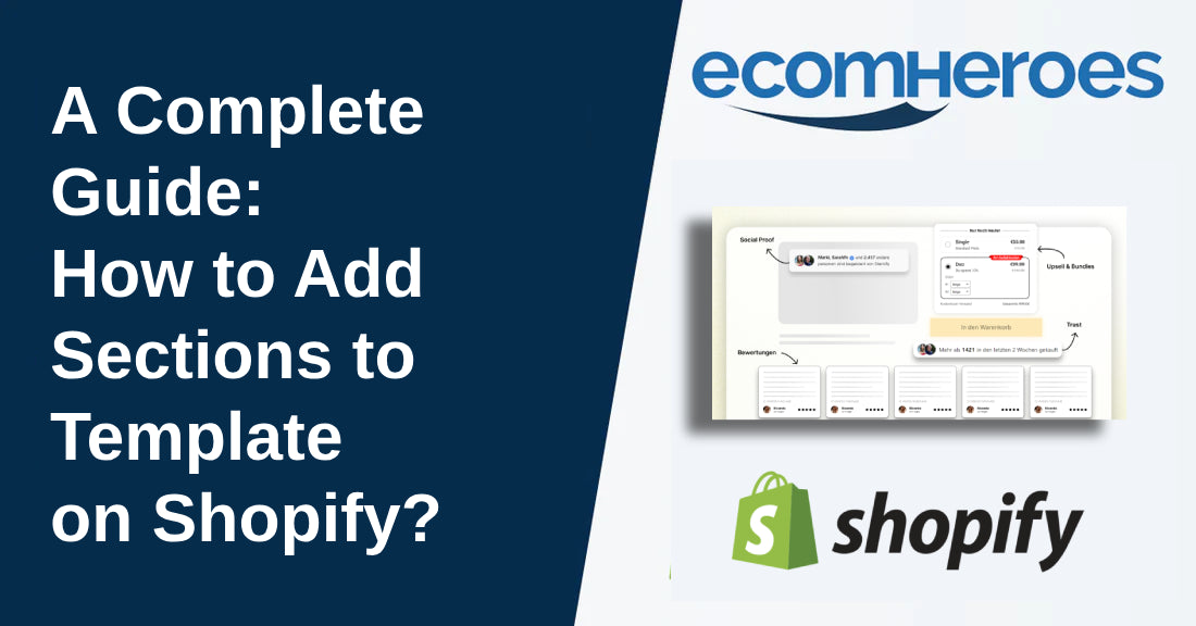 How to Add Sections to Template on Shopify ? A Complete Guide Ecomheroes How to Add Sections to Template on Shopify ? A Complete Guide Ecomheroes