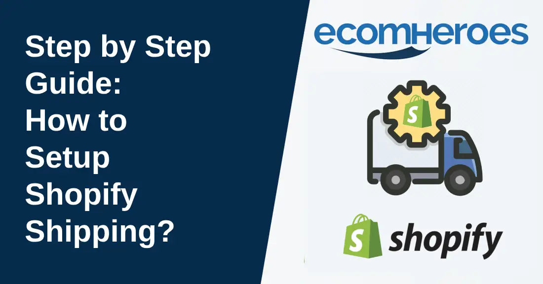 How to Setup Shopify Shipping