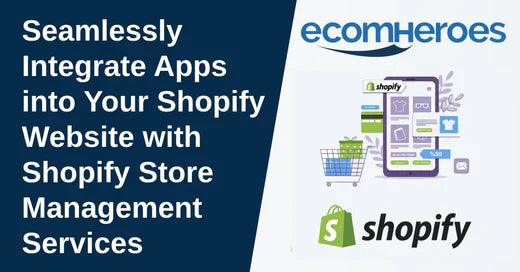 Shopify Store Management Services