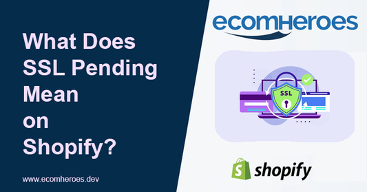 What Does SSL Pending Mean on Shopify?