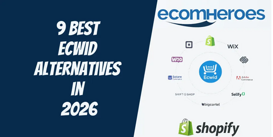 9 Best Ecwid Alternatives in 2026