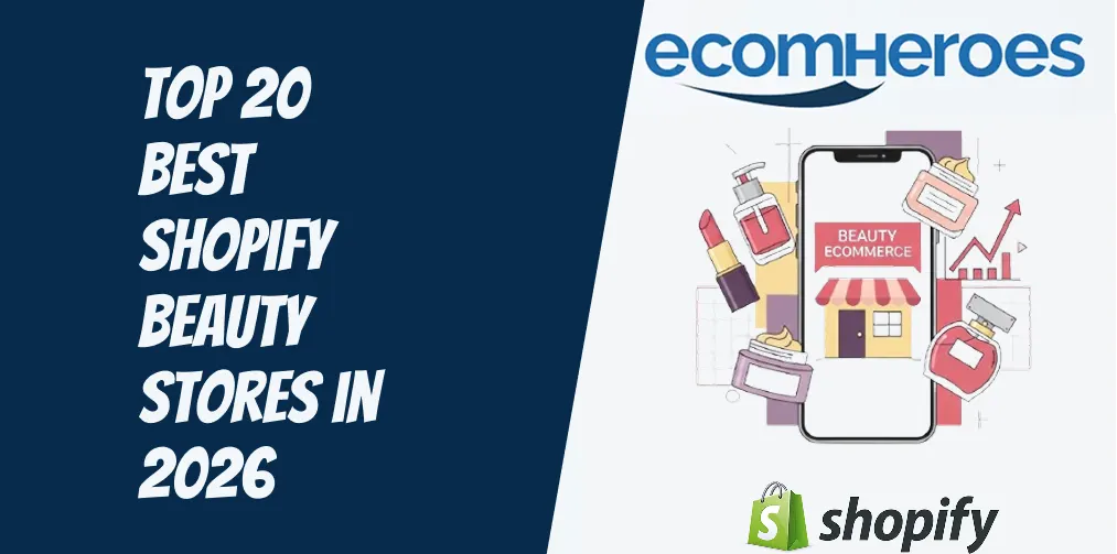 Top 20 Best Shopify Beauty Stores in 2026