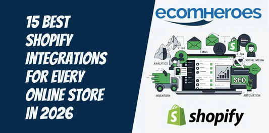 15 Best Shopify Integrations for Every Online Store in 2026