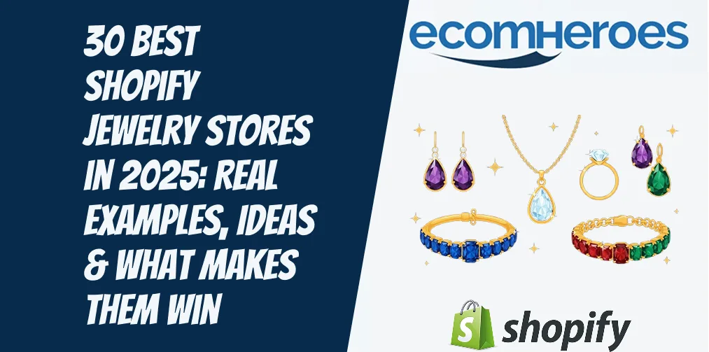30 Best Shopify Jewelry Stores in 2026: Real Examples, Ideas & What Makes Them Win