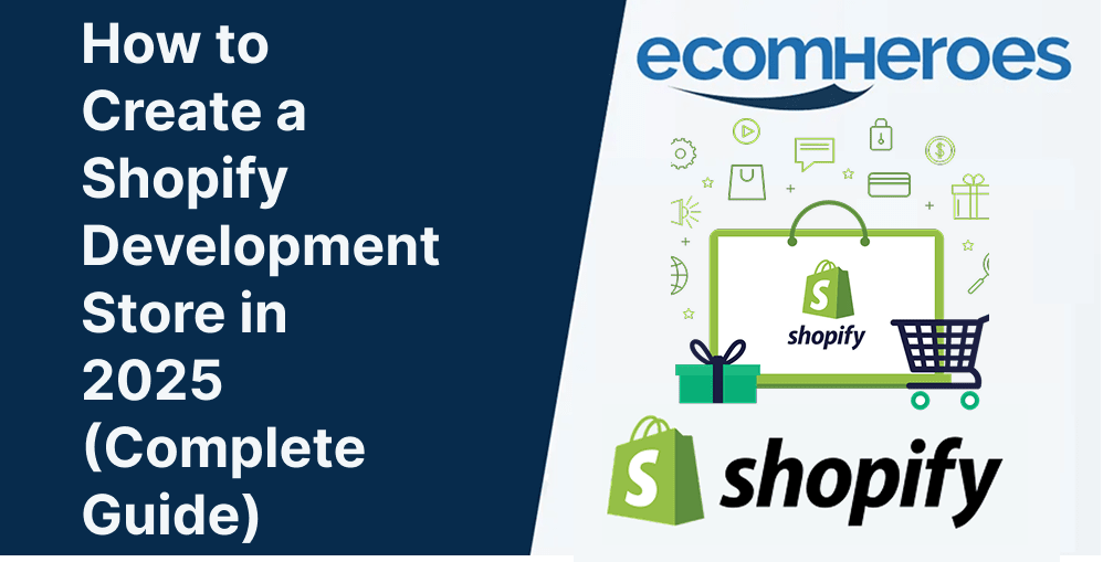 Create a Shopify Development Store