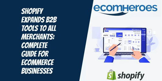 Shopify Expands B2B Tools 