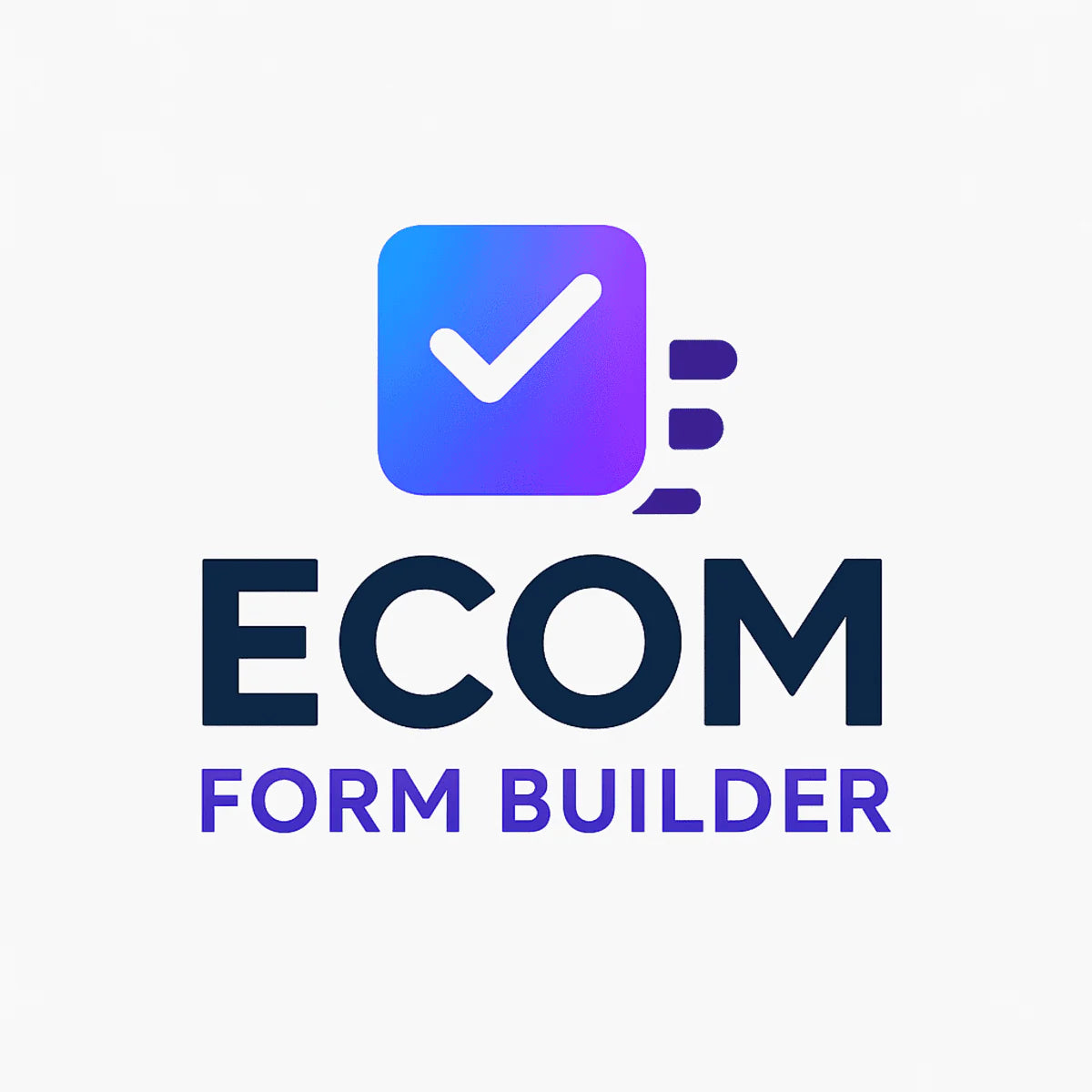 Ecom Form Builder — The Best Shopify Form Builder App
